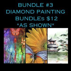 BUNDLE #3 of Diamond Painting - 3 in Bundle